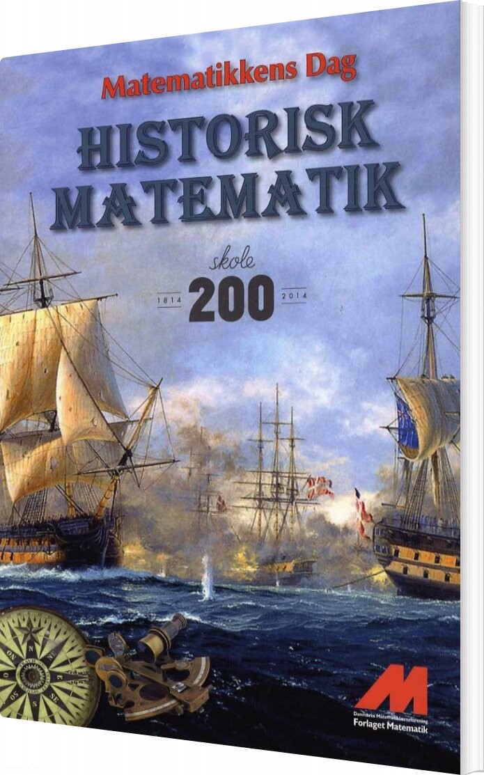 Historisk Matematik   Medlemmer Af Danmarks Matematiklærerforening   Bog