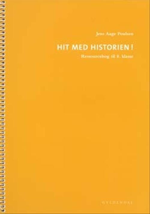 Hit Med Historien  8  Kl  Ressourcebog   Jens Aage Poulsen   Bog