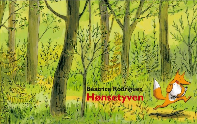 Hønsetyven   B? Atrice Rodriguez   Bog