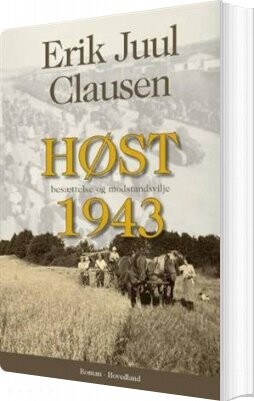 Høst 1943   Erik Juul Clausen   Bog