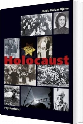 Holocaust   Jacob Halvas Bjerre   Bog