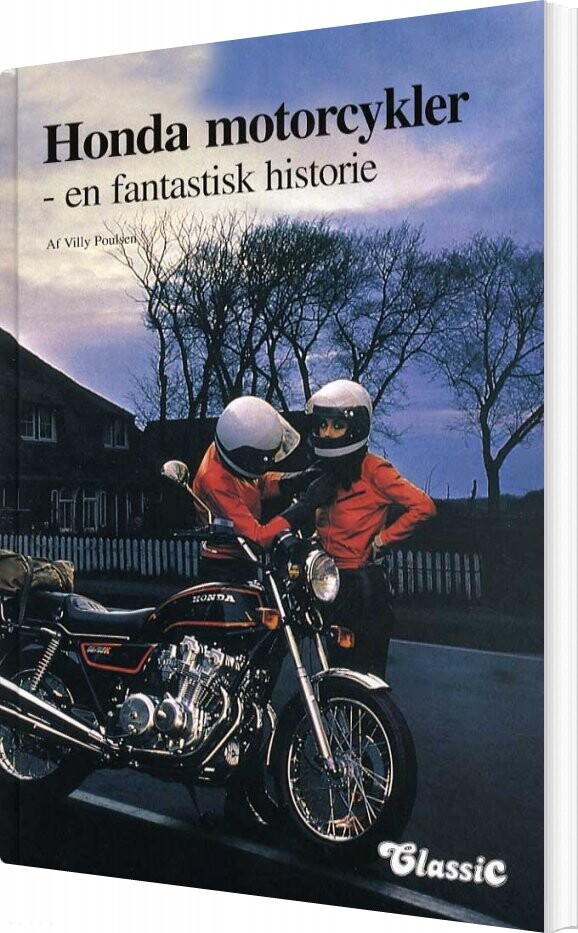 Honda Motorcykler   Villy Poulsen   Bog