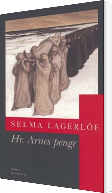 Hr  Arnes Penge   Selma Lagerl? F   Bog