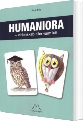 Humaniora   Videnskab Eller Varm Luft   Kåre Fog   Bog