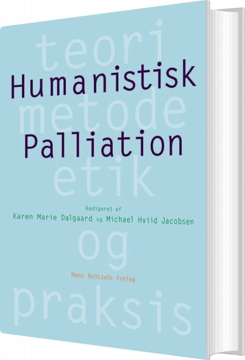 Humanistisk Palliation   Michael Hviid Jacobsen   Bog