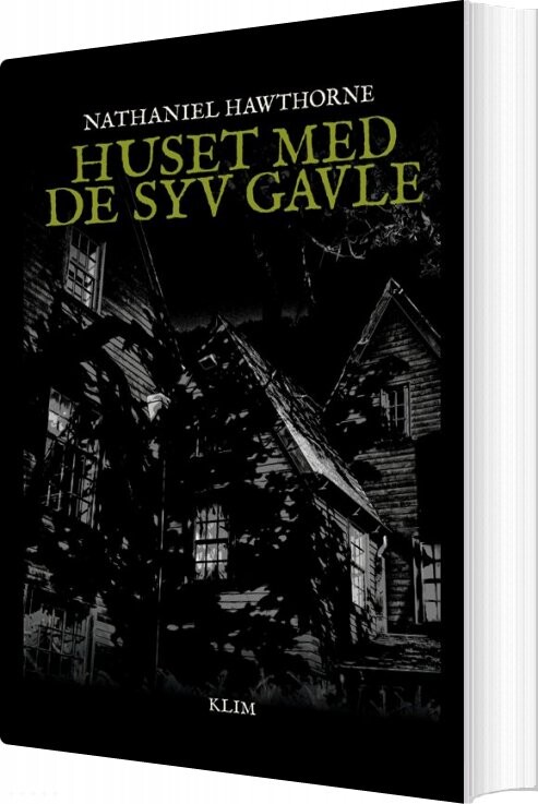 Huset Med De Syv Gavle   Nathaniel Hawthorne   Bog