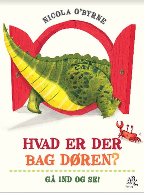 Hvad Er Der Bag Døren    Nicola O Byrne   Bog
