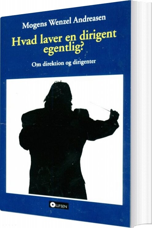 Hvad Laver En Dirigent Egentlig   Mogens Wenzel Andreasen   Bog