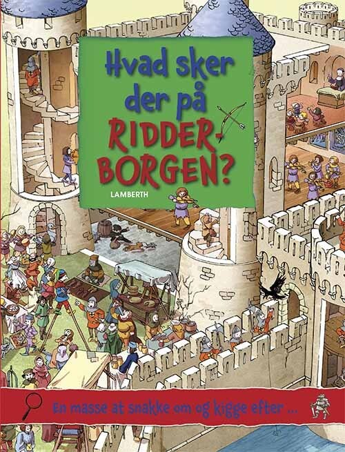 Hvad Sker Der På Ridderborgen    Lena Lamberth   Bog