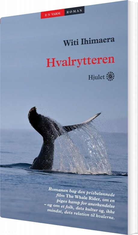 Hvalrytteren   Witi Ihimaera   Bog