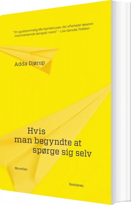 Hvis Man Begyndte At Spørge Sig Selv   Adda Djørup   Bog