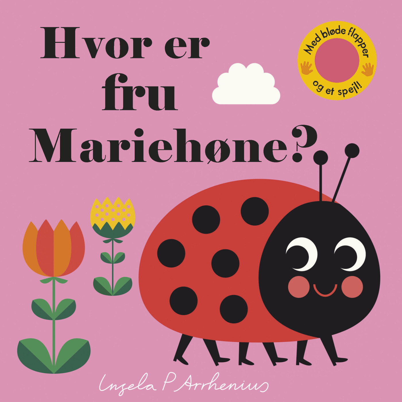 Hvor Er Fru Mariehøne    Ingela P  Arrhenius   Bog