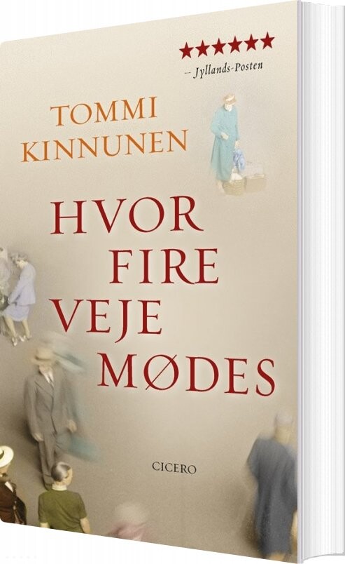 Hvor Fire Veje Mødes   Tommi Kinnunen   Bog