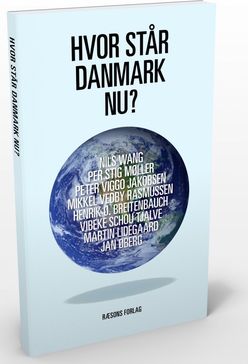 Hvor Står Danmark Nu    Vibeke Schou Tjalve   Bog