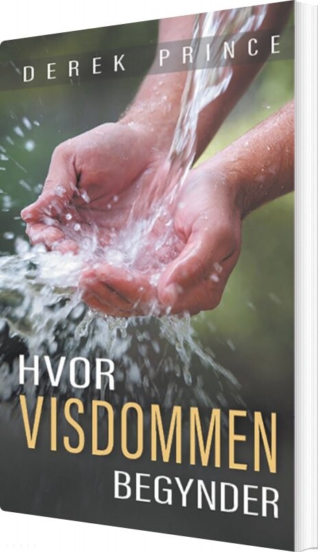 Hvor Visdommen Begynder   Derek Prince   Bog