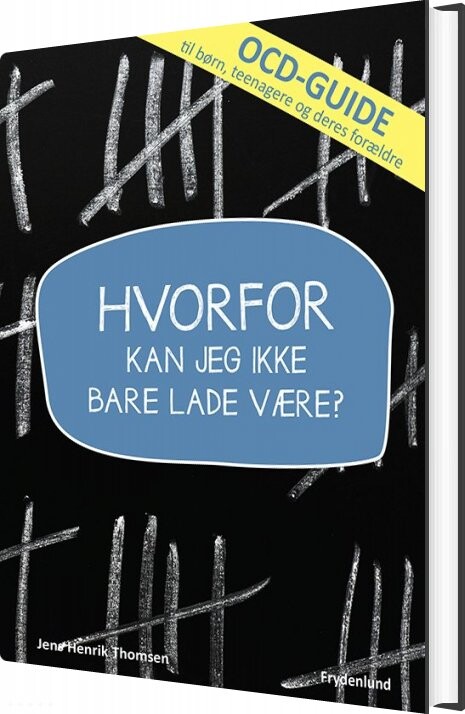 Hvorfor Kan Jeg Ikke Bare Lade Være    Jens Henrik Thomsen   Bog