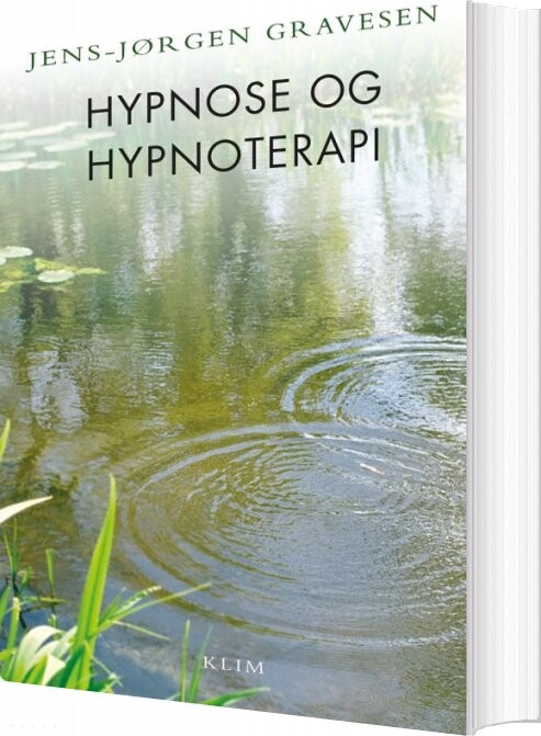 Hypnose Og Hypnoterapi   Jens Jørgen Gravesen   Bog