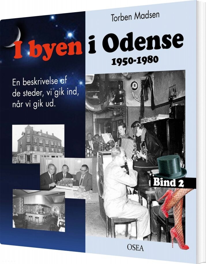 I Byen I Odense  1950 1980  Bind 2   Torben Madsen   Bog