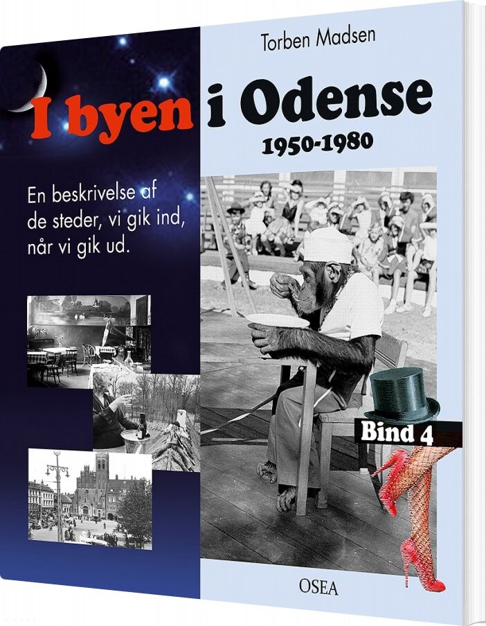 I Byen I Odense  1950 1980  Bind 4   Torben Madsen   Bog