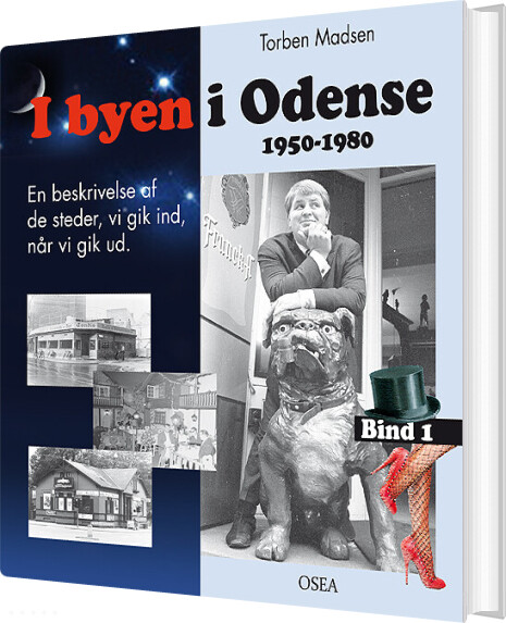 I Byen I Odense  1950 1980  Bind 1   Torben Madsen   Bog