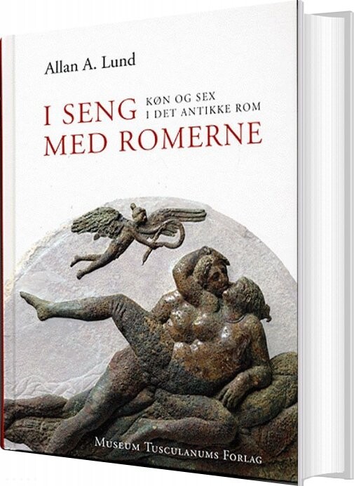I Seng Med Romerne   Allan A  Lund   Bog