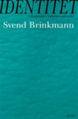 Identitet   Svend Brinkmann   Bog