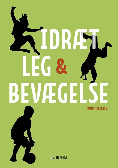 Idræt  Leg Og Bevægelse   Jimmy S? Fstr? M   Bog