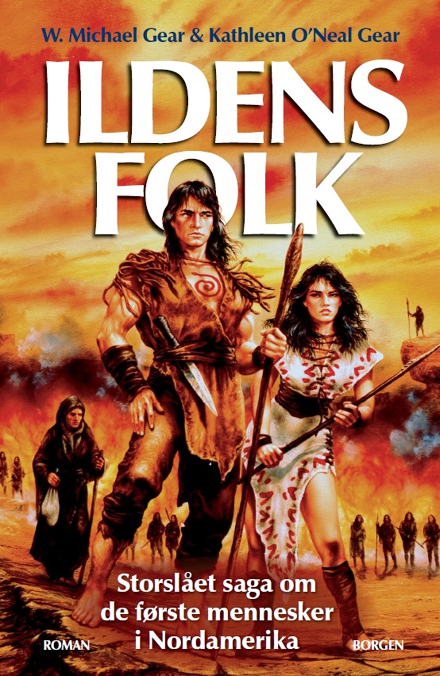 Ildens Folk   Kathleen O Neal Gear   Bog
