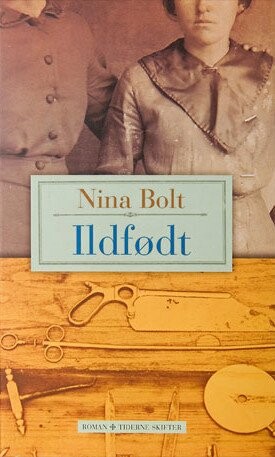 Ildfødt   Nina Bolt   Bog