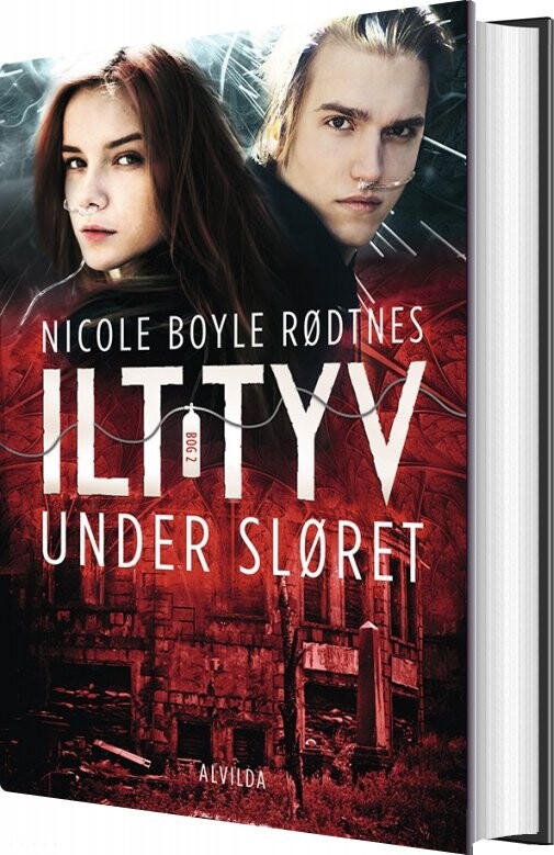 Ilt Tyv 2: Under Sløret   Nicole Boyle Rødtnes   Bog