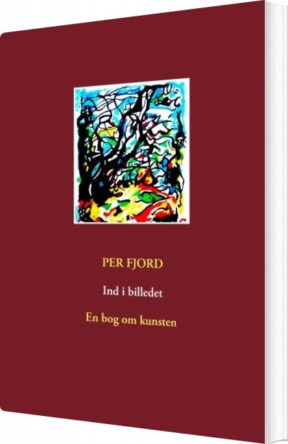 Ind I Billedet   Per Fjord   Bog