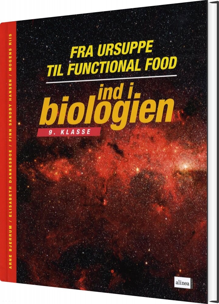 Ind I Biologien  9 Kl  Fra Ursuppe Til Functional Food  Elevbog   Arne Bjerrum   Bog