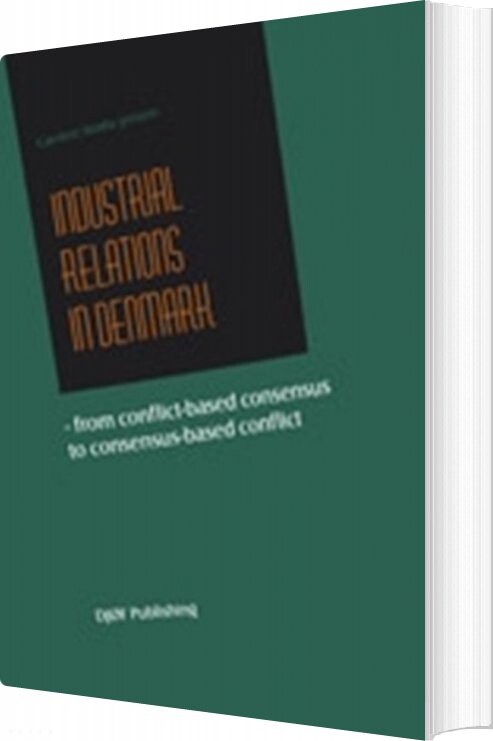Industrial Relations In Denmark   Carsten Strøby Jensen   English Book