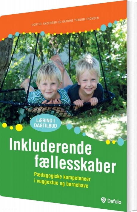 Inkluderende Fællesskaber   Dorthe Andersen   Bog