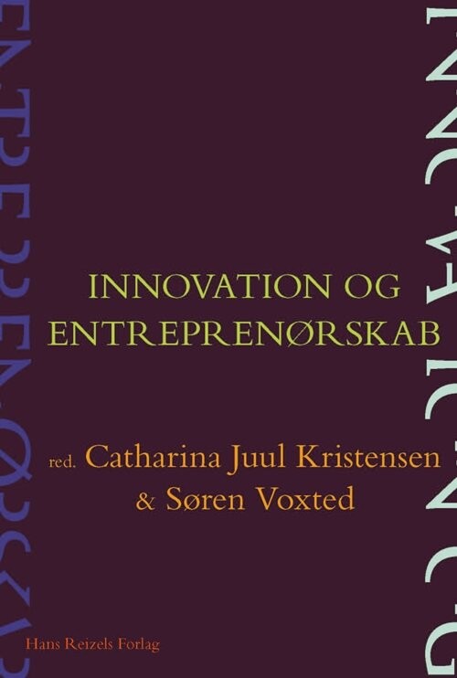 Innovation Og Entreprenørskab   Annabeth Aagaard   Bog