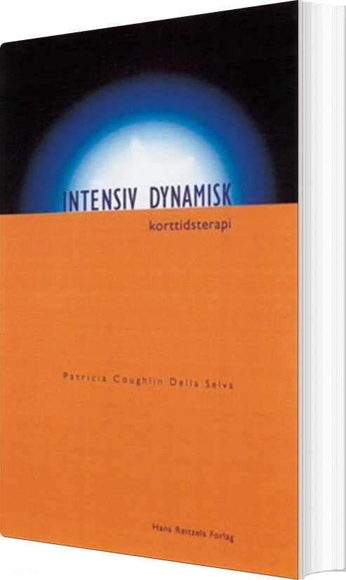 Intensiv Dynamisk Korttidsterapi   Patricia Coughlin Della Selva   Bog