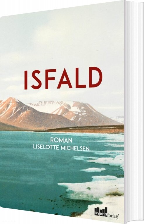 Isfald   Liselotte Michelsen   Bog