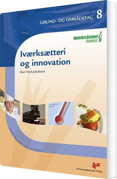 Iværksætteri Og Innovation   Dan Feld Jakobsen   Bog