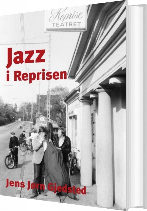 Jazz I Reprisen   Jens Jørn Gjedsted   Bog
