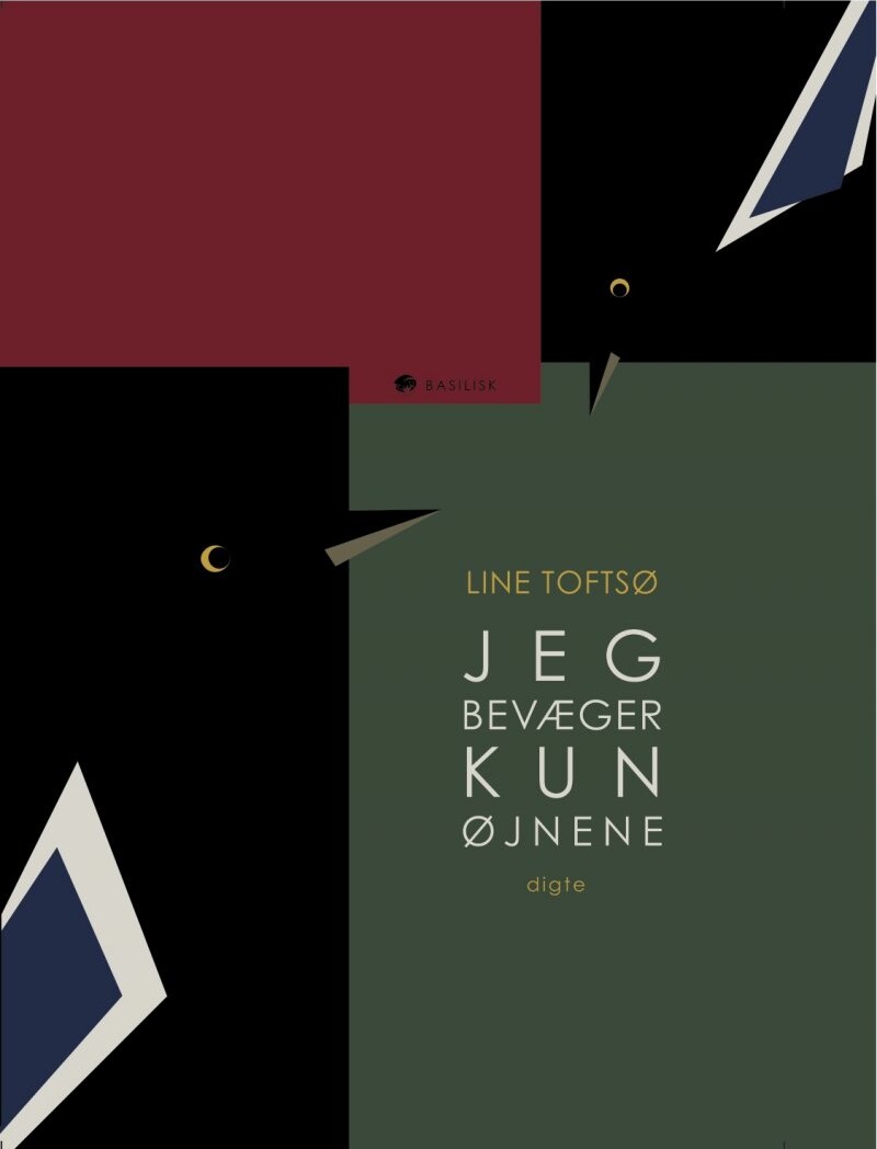 Jeg Bevæger Kun øjnene   Line Toftsø   Bog
