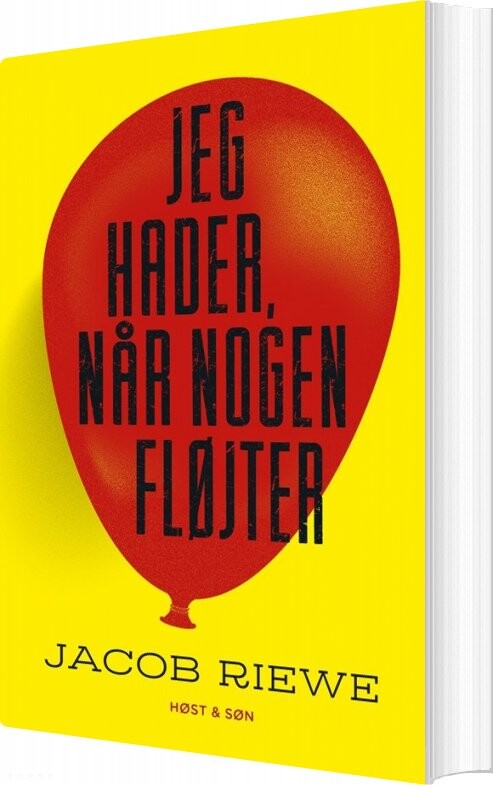 Jeg Hader  Når Nogen Fløjter   Jacob Riewe   Bog