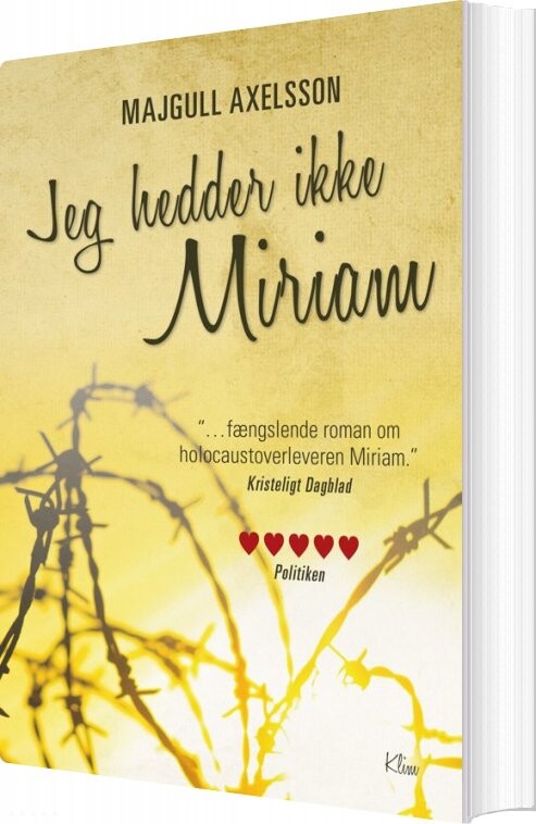 Jeg Hedder Ikke Miriam   Majgull Axelsson   Bog