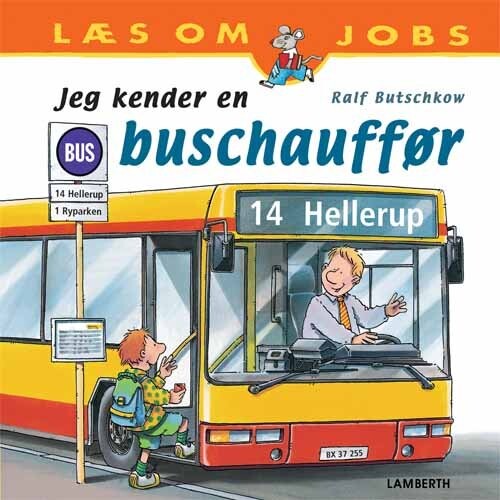 Jeg Kender En Buschauffør   Ralf Butschkow   Bog