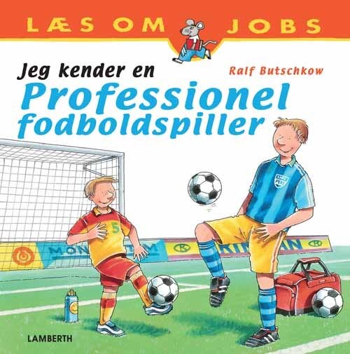 Jeg Kender En Professionel Fodboldspiller   Ralf Butschkow   Bog