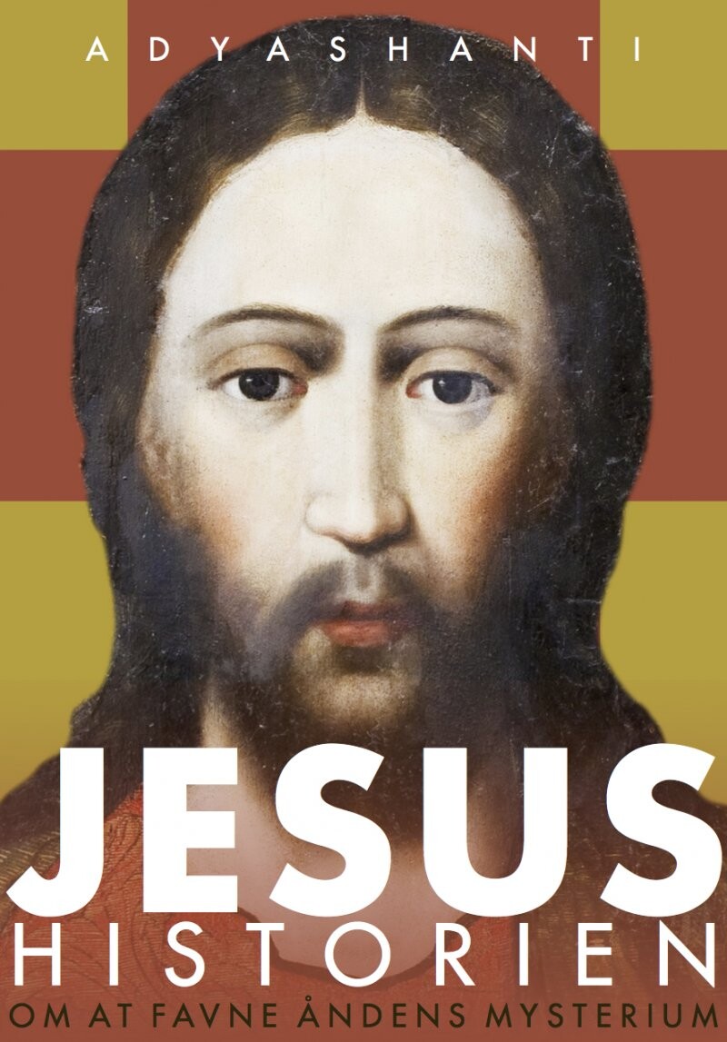 Jesus Historien   Adyashanti   Bog