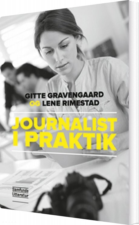 Journalist I Praktik   Gitte Gravengaard   Bog