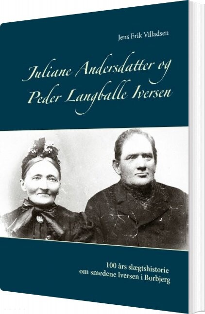 Juliane Andersdatter Og Peder Langballe Iversen   Jens Erik Villadsen   Bog