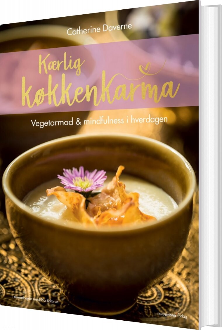 Kærlig Køkkenkarma   Pia Brixved   Bog