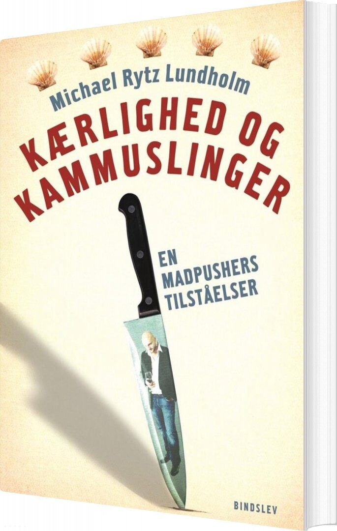 Kærlighed Og Kammuslinger   Michael Rytz Lundholm   Bog
