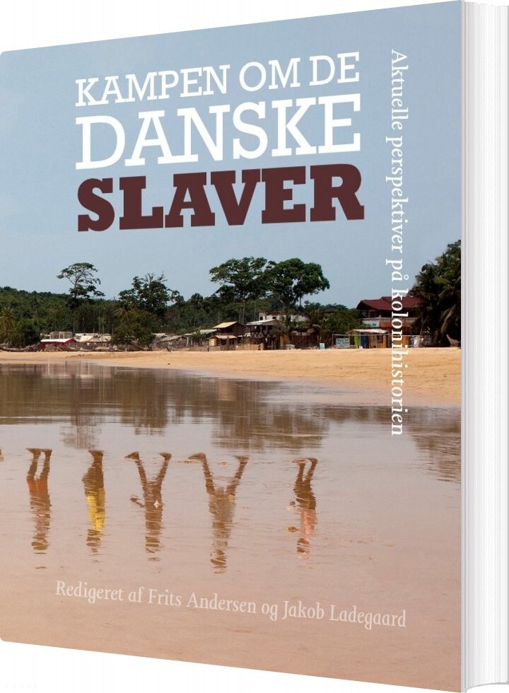 Kampen Om De Danske Slaver   Frits Andersen   Bog